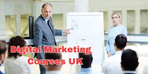 Digital Marketing Courses UK