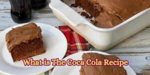 What is The Coca Cola Recipe