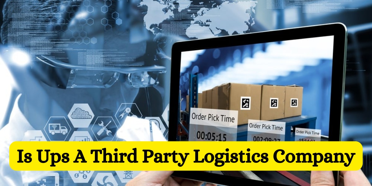 Is Ups A Third Party Logistics Company (2)