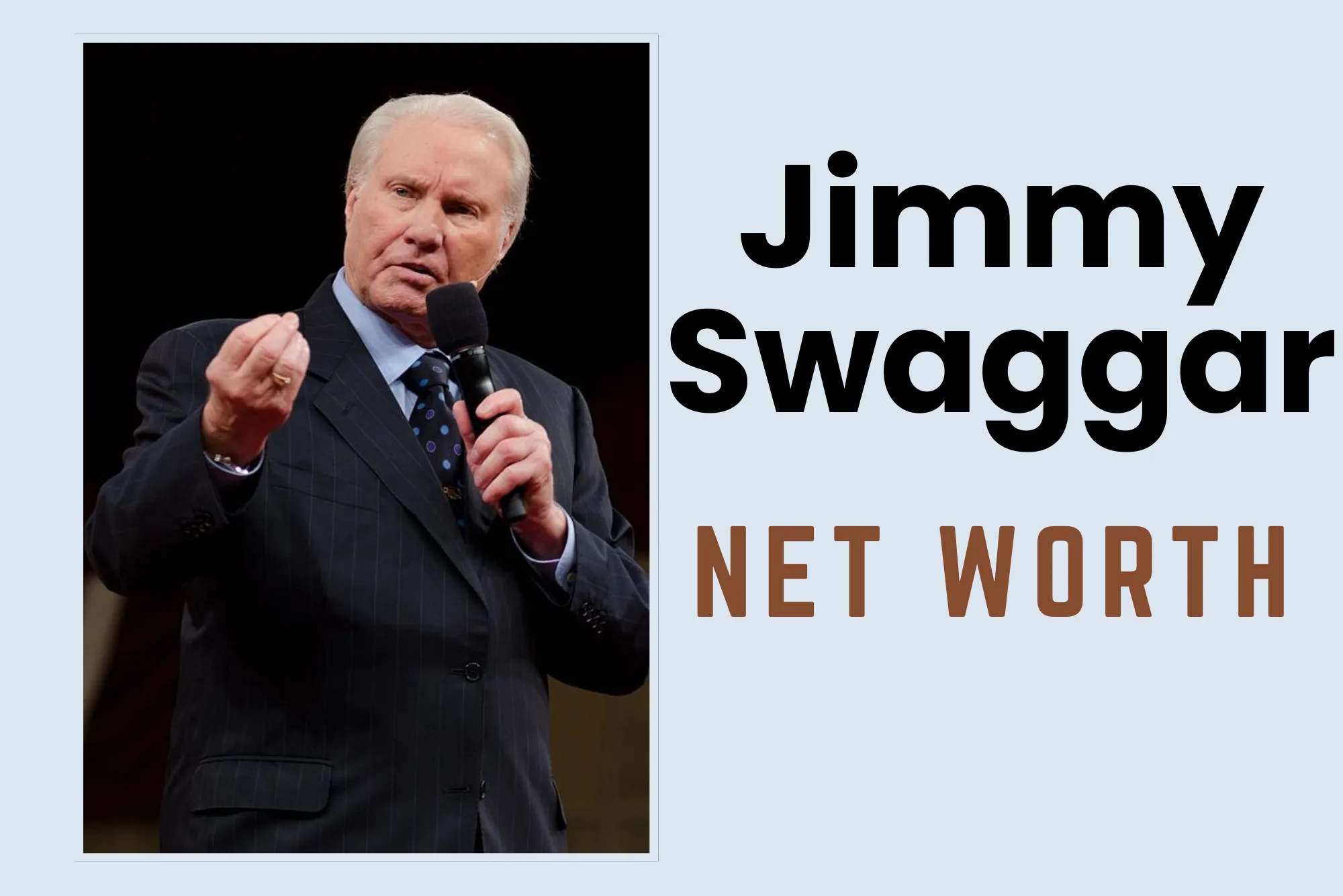 Jimmy Swaggart Net Worth